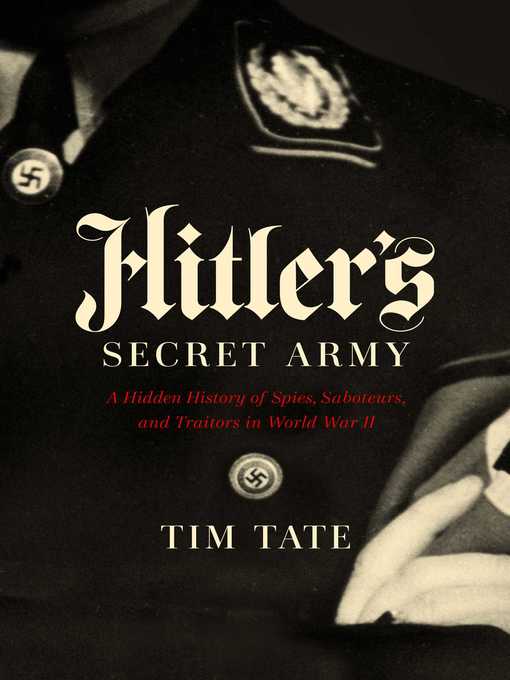 Hitler's Secret Army LA County Library OverDrive